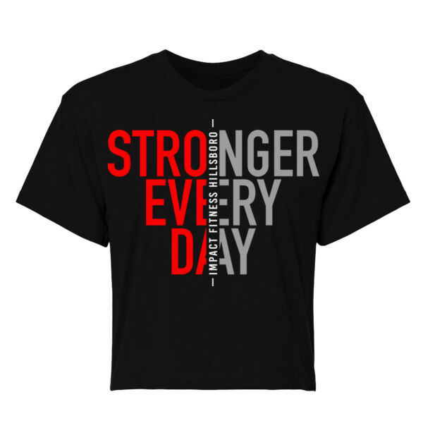 STRONGER EVERY DAY 2 - WOMEN'S CROP T-SHIRT - $5P51VR$ Thumbnail